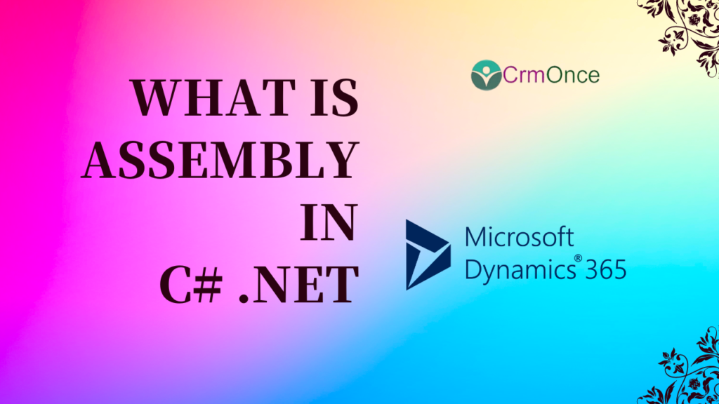 .net assembly in c#