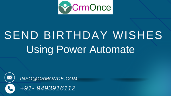 Send Birthday Wishes Using Power Automate